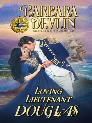 cover image of Loving Lieutenant Douglas